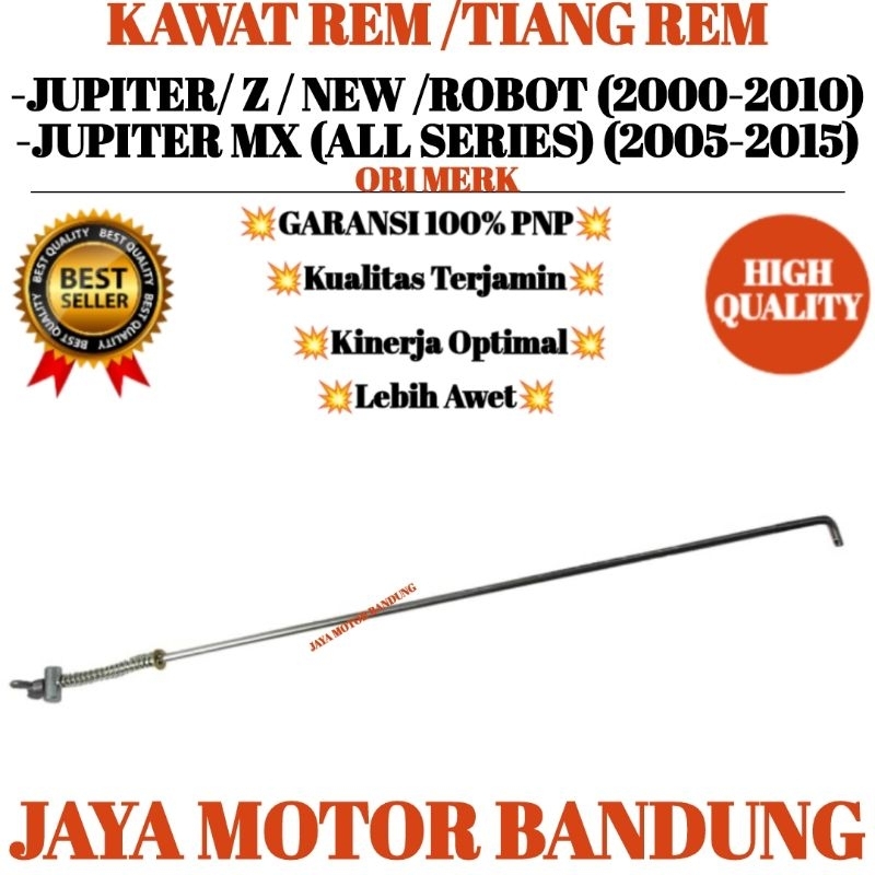 KAWAT REM JUPITER Z JUPITER MX TIANG REM -JUPITER/ Z / NEW /ROBOT (2000-2010) -JUPITER MX (ALL SERIE