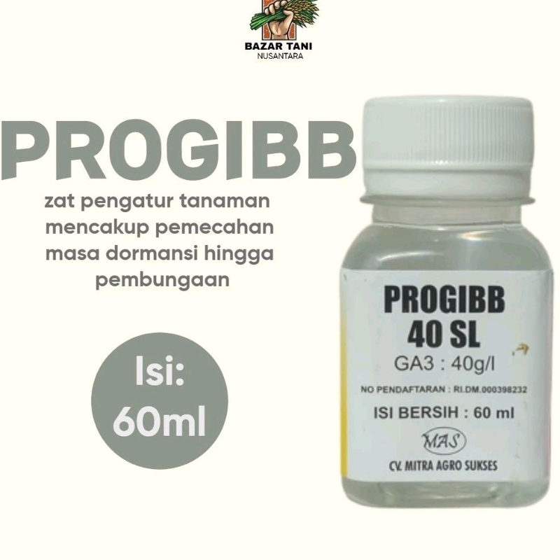 PROGIBB 40 SL 60 ml GA zpt pemacu pertumbuhan tanaman ga3 cair semprot progib
