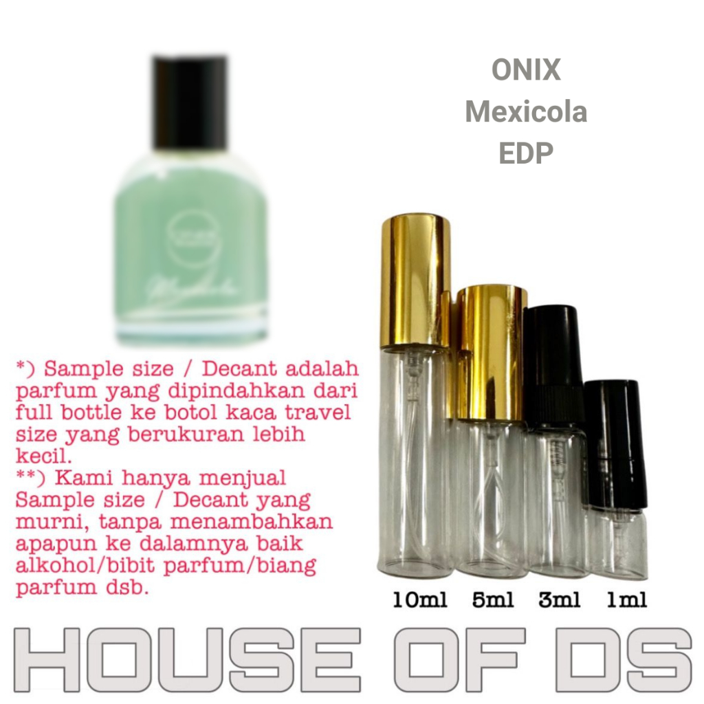 Decant Onix Mexicola EDP 2ml/3ml/5ml/10ml