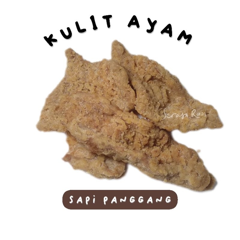 

SERASA RAOS : KULIT AYAM SNACK CEMILAN KRIUK - RASA SAPI PANGGANG GURIH 100 GR