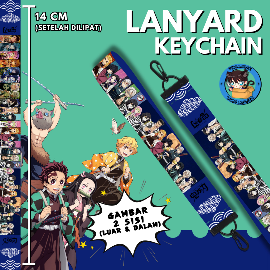 

Lanyard Strap Anime 2 Sisi / Kimetsu No Yaiba / Lanyard Custom Suka Suka / Gantungan kunci layard keychain