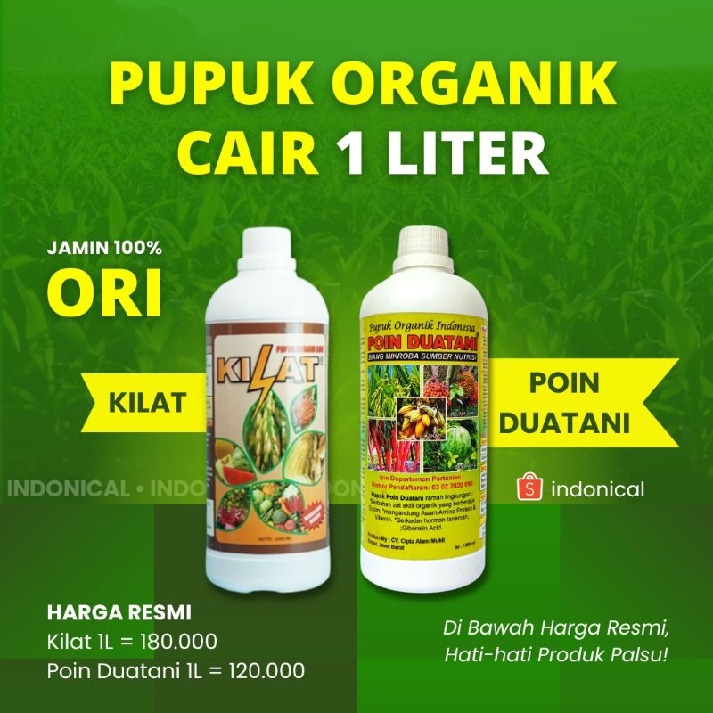 Pupuk Organik Cair KILAT / POIN DUATANI / Pupuk Cair KILAT / Pupuk KILAT / Pupuk Buah / Pupuk Tanama