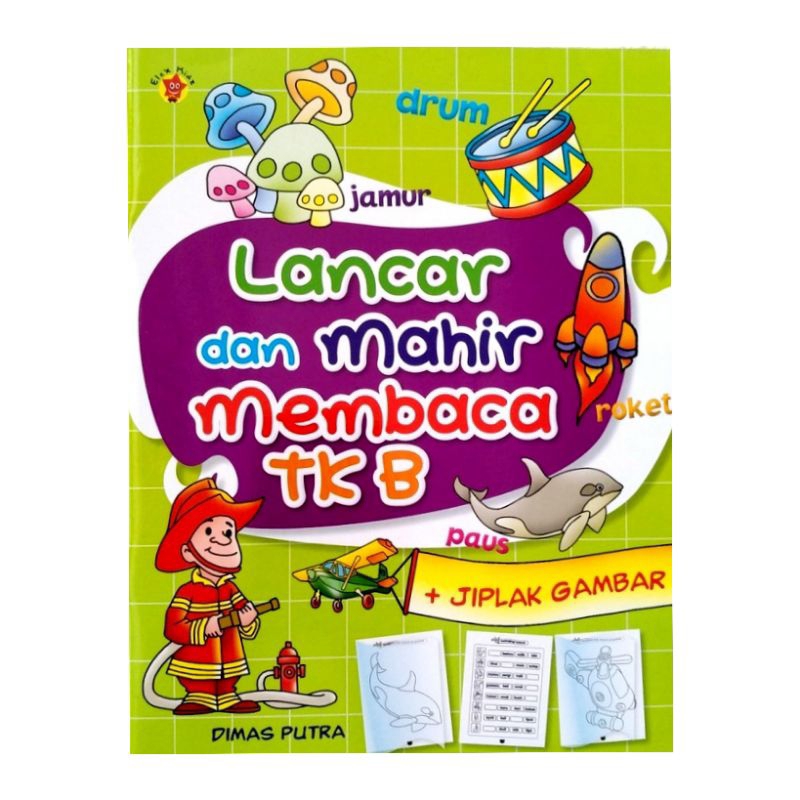 Buku Aktivitas Belajar Anak | Lancar Dan Mahir Membaca TK B + Jilplak Gambar