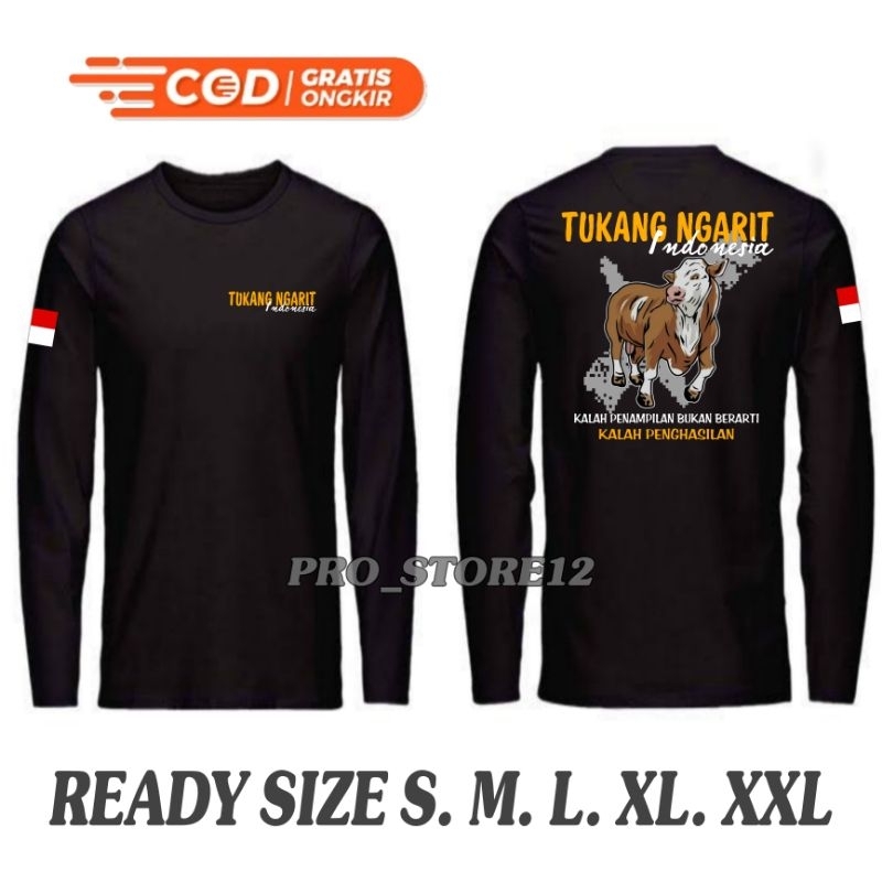 KAOS TUKANG NGARIT INDONESIA - LENGAN PANJANG