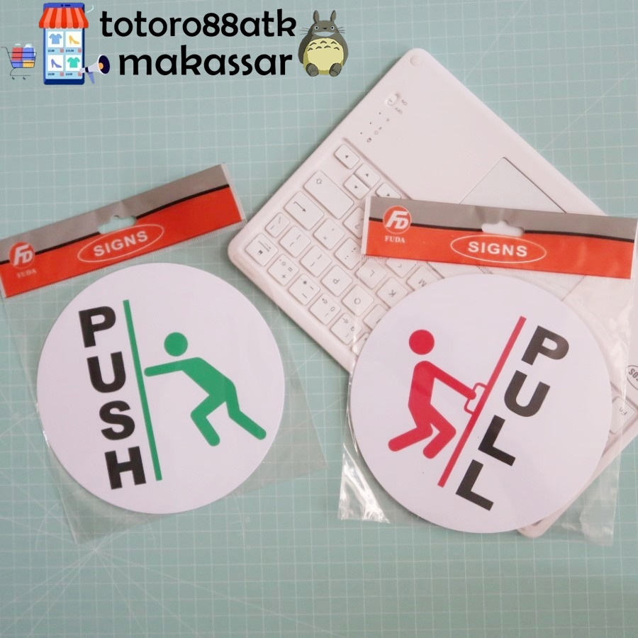 

[1 PCS] FUDA SIGNS PUSH PULL LABEL TEMPEL BULAT TARIK DORONG UNTUK PINTU