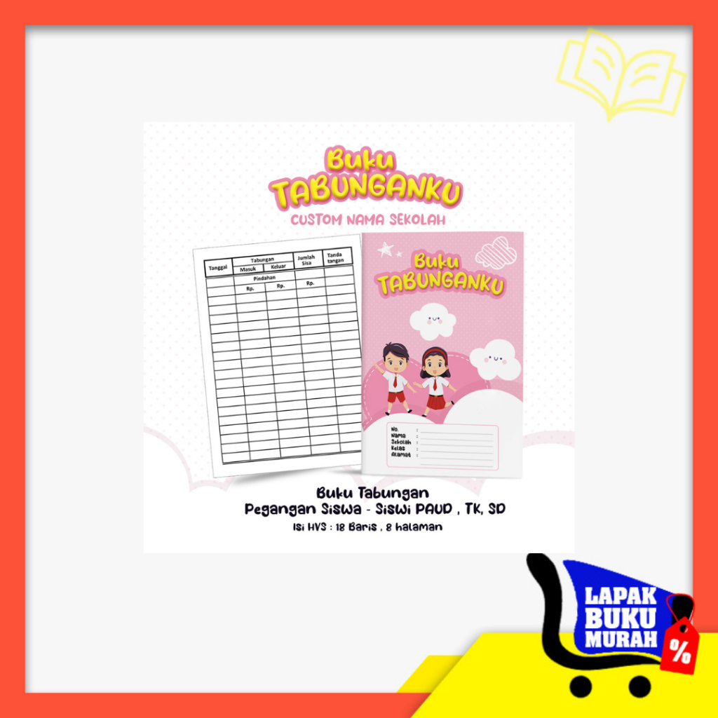 

Buku Tabungan Custom Nama + Cover & Lembaga Sekolah Berserta Alamat Tabungan Sekolah PAUD , TK , SD Varian Merah Jambu