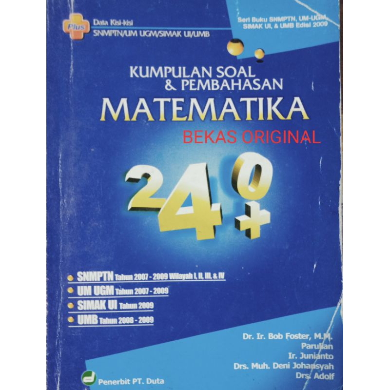 Kumpulan Soal & Pembahasan Matematika Jalur  SNMPTN UM UGM 2007 - 2009 Simak UI 2009 UMB 2008 2009 B