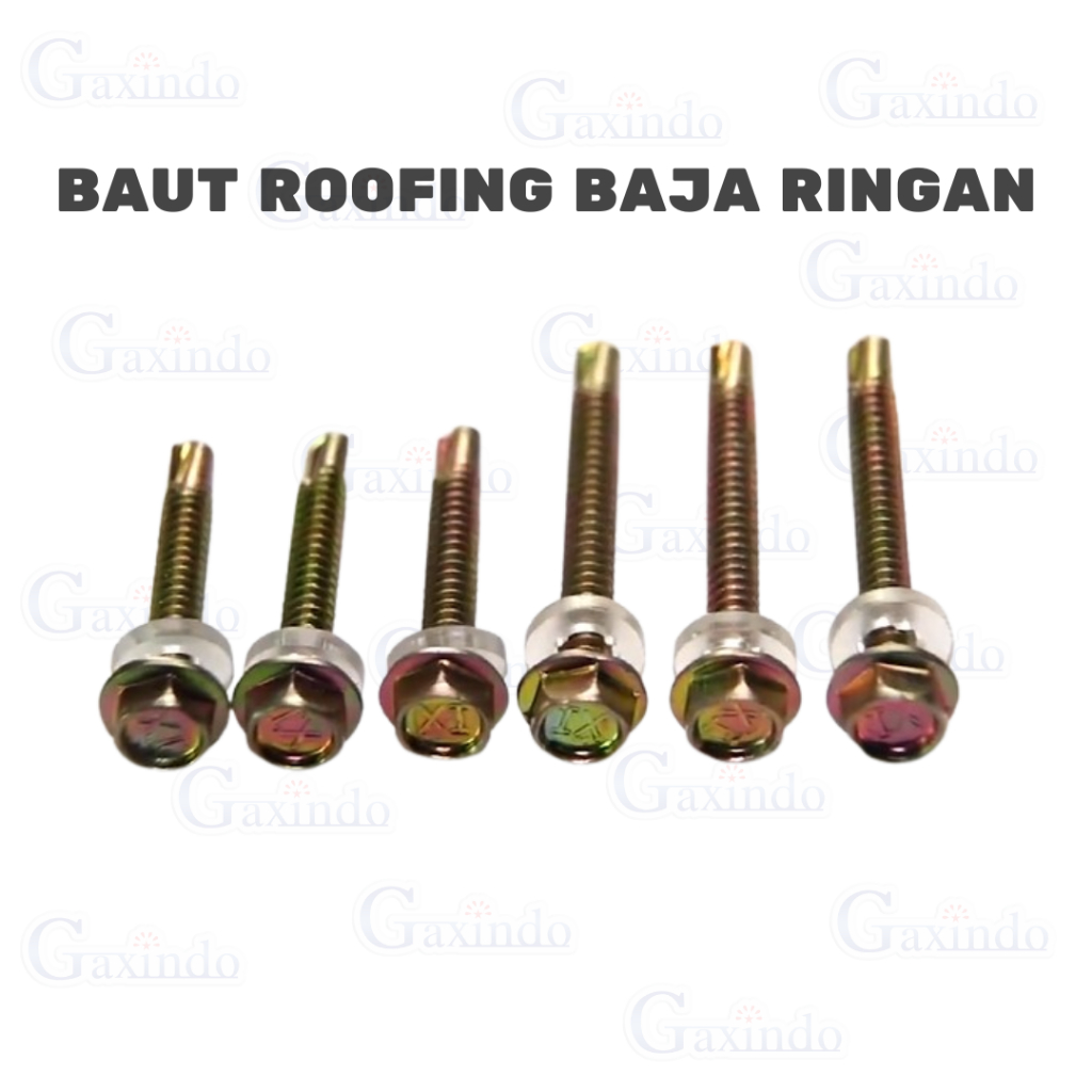baut roofing baja ringan, baut atap baja ringan, baut roofing seng, baut roofing galvalum, baut atap