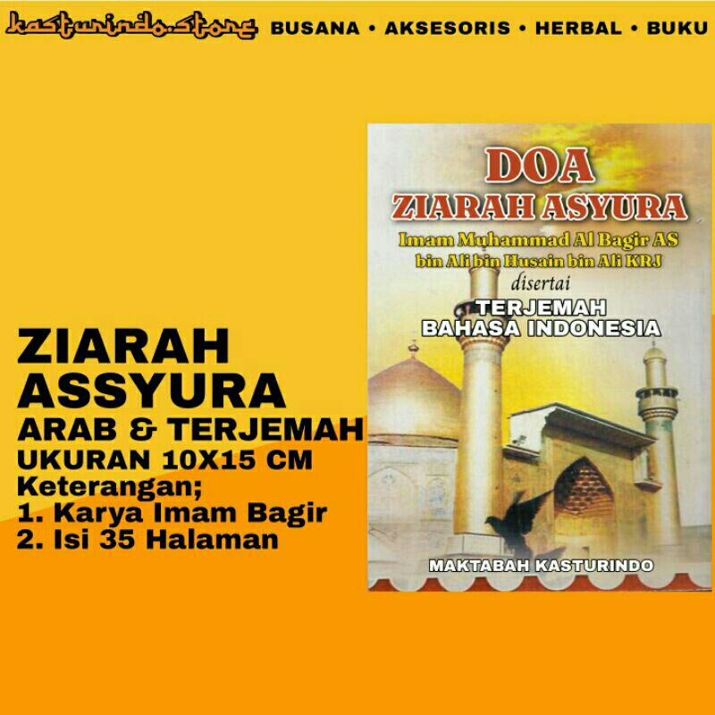 Buku Doa Ziarah Asyura Syiah disertai Terjemah Bahasa Indonesia Karya Imam Muhammad Bagir Ukuran 10X