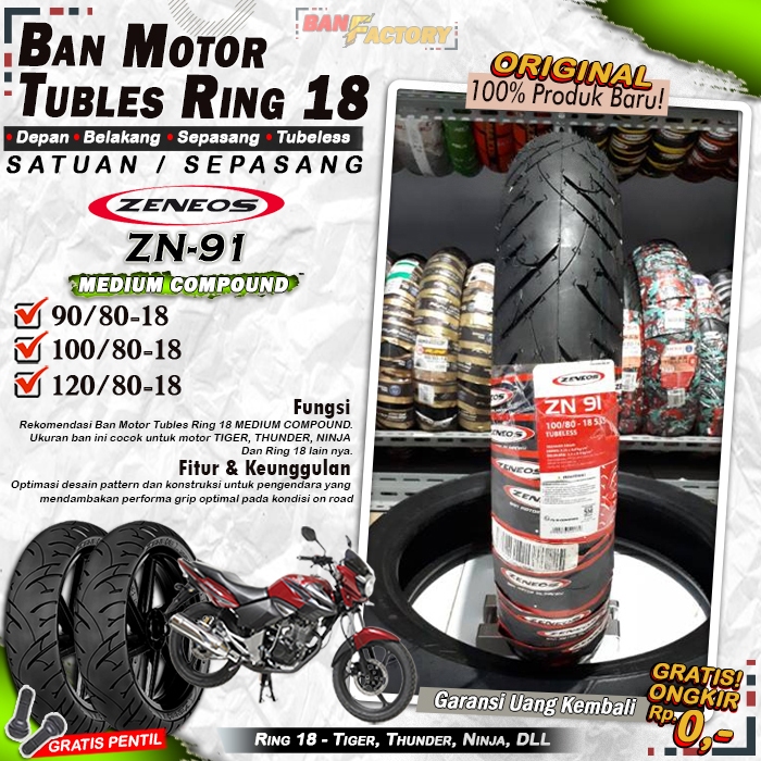 BAN MOTOR DEPAN BELAKANG RING 18 TUBLES BAN ZENEOS ZN91 BAN TUBLES MOTOR THUNDER TIGER RING 18