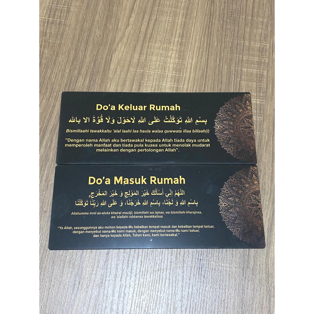 

Akrilik Sign Board Papan Nama Akrilik Tulisan "Doa Masuk & Keluar Rumah " Warna Hitam 1 Set Isi 2 Pcs