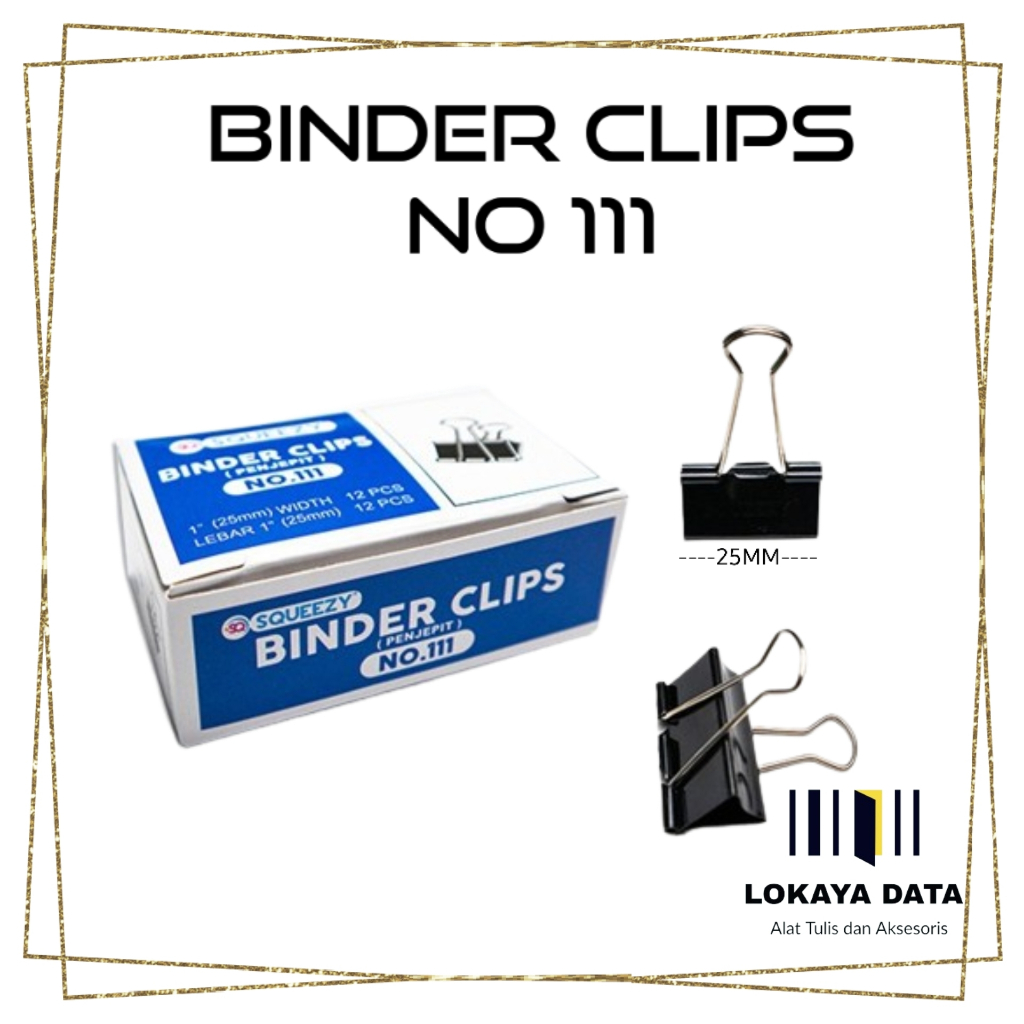 

SQUEEZY BINDER CLIPS NO 111 (25MM) ISI 12PCS