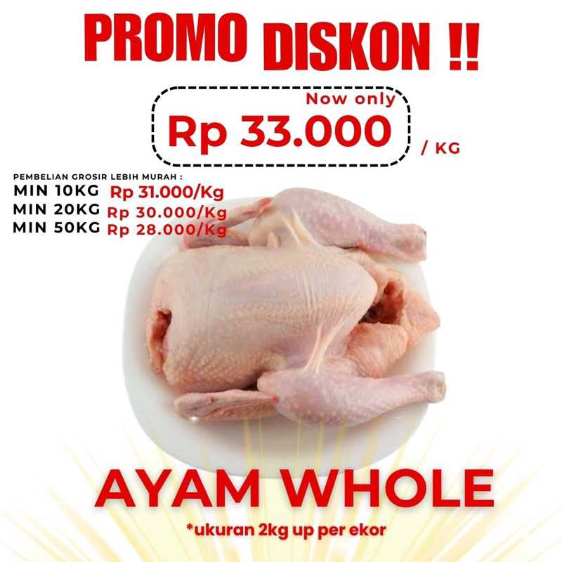 

PROMO AYAM WHOLE