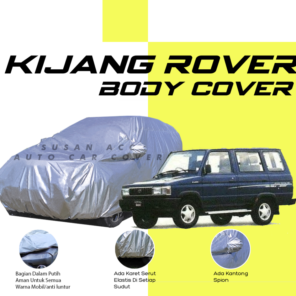KIJANG ROVER Body Cover Mobil kijang rover Sarung Mobil kijang rover MOBIL kijang rover kijang extra