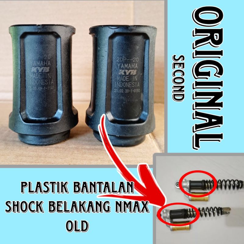 Plastik bantalan shock belakang shock nmax old tabung original second