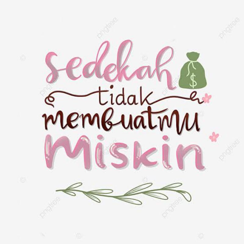 

[BISMILLAH] SEDEKAH - Min. Rp10.000