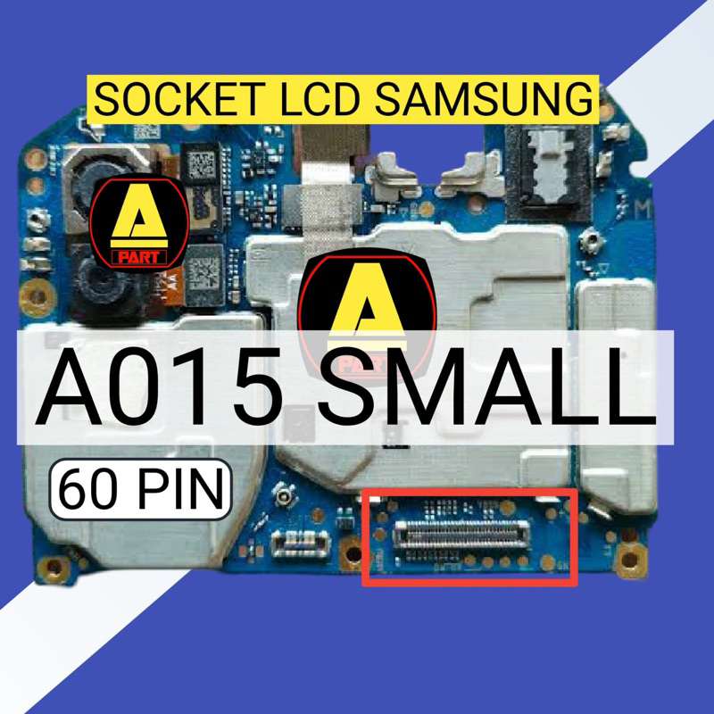 KONEKTOR LCD  SAMSUNG A015  A01 SMALL