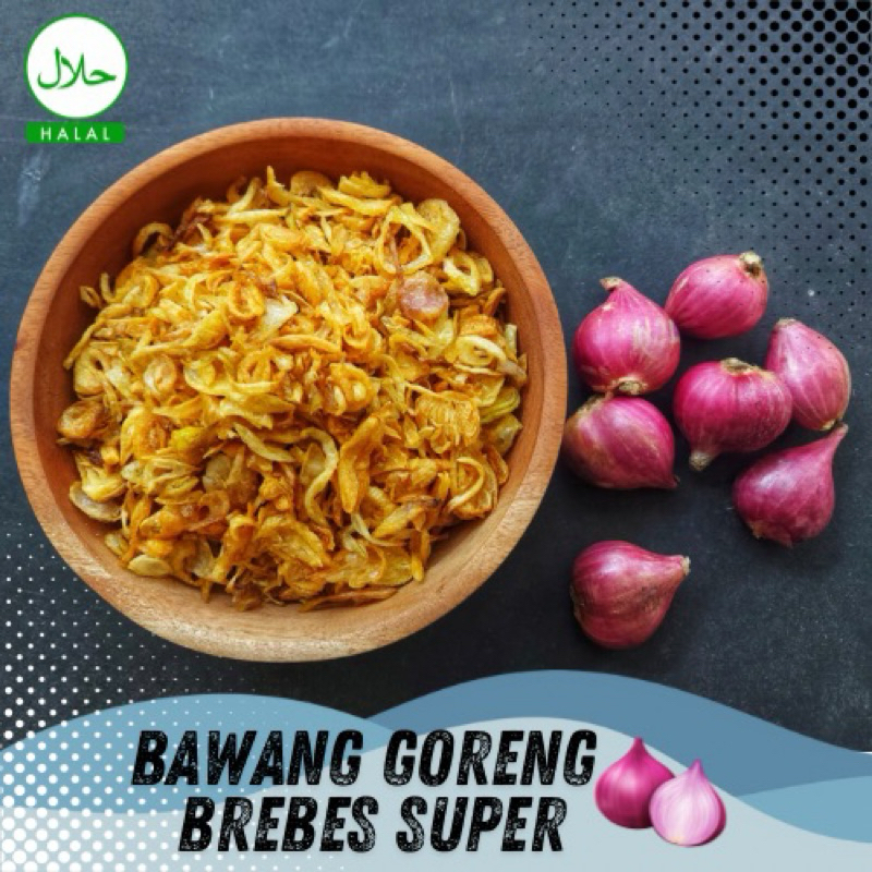 

Bawang goreng brebes 1 kg