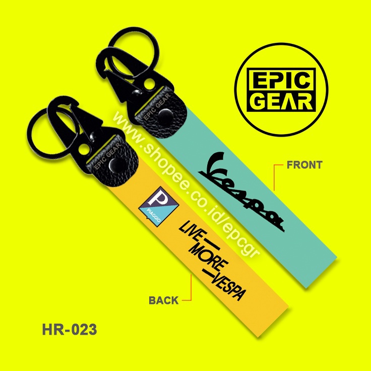 BIG DISCOUNT HIGH QUALITY GANTUNGAN KUNCI VESPA LIVE MORE KEYCHAIN SEPEDA MOTOR PREMIUM AKSESORIS PI