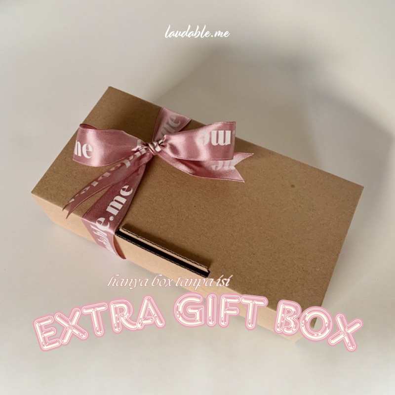 

Laudable - Add On Gift Box (Hanya Box Tanpa Isi)