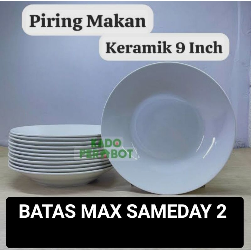 PIRING KERAMIK POLOS 9 INC DIAMETER 23 CM HARGA SATU LUSIN PIRING KERAMIK POLOS