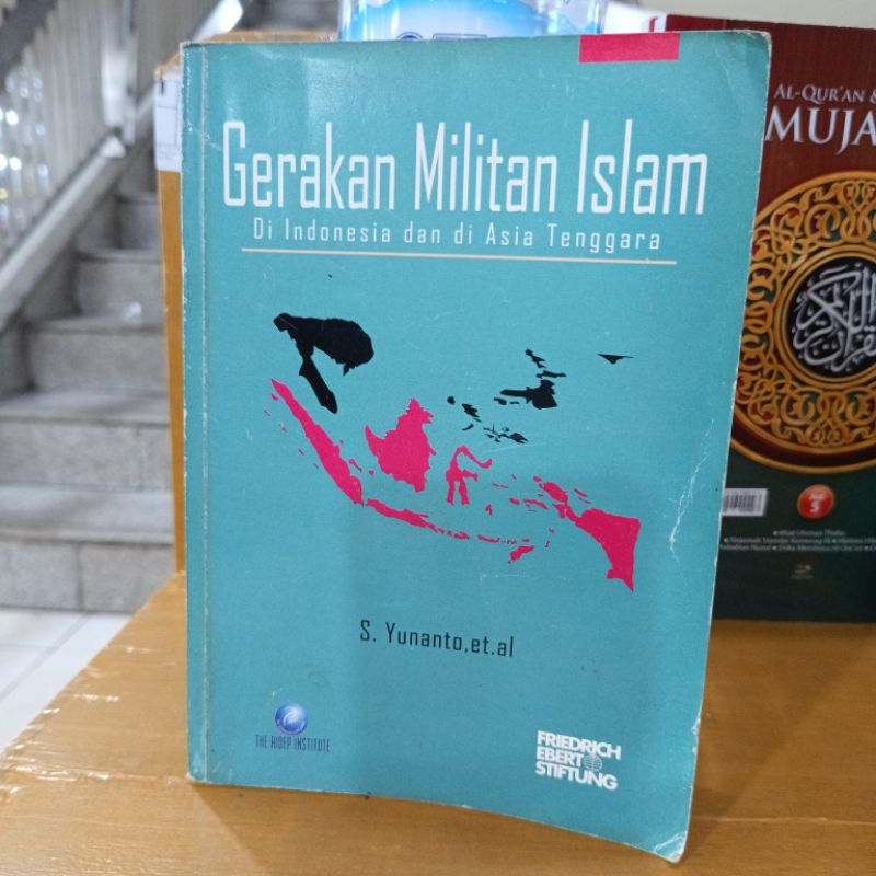Gerakan Militan Islam Di Indonesia Dan Di Asia Tenggara