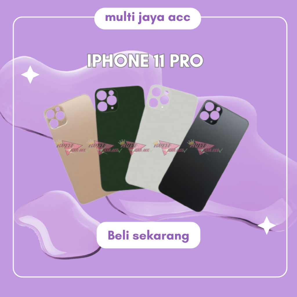 Backdoor Tutup Belakang Iphone 11 Pro / 11 Pro Max Back Glass