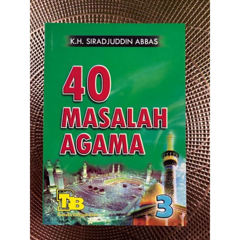 40 MASALAH AGAMA JILID 3
