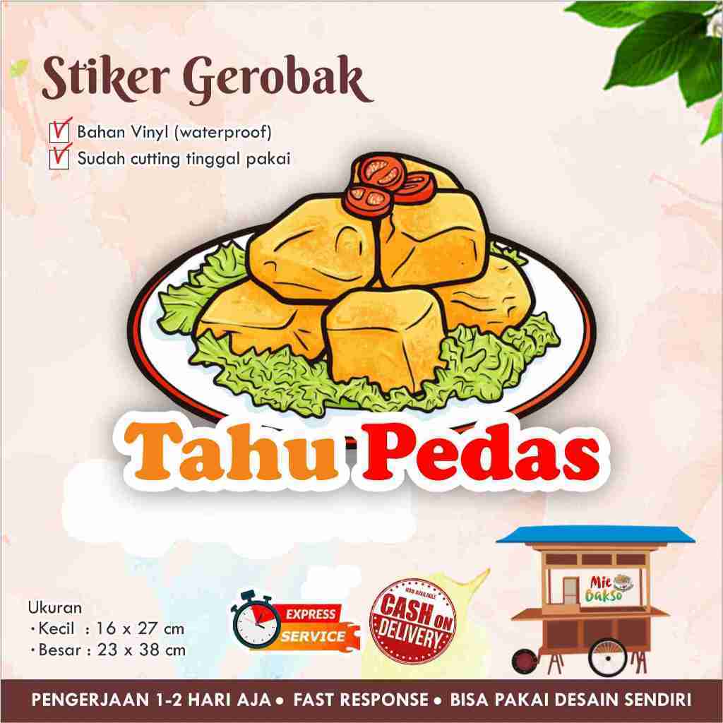 

STIKER KACA GEROBAK VINYL TAHU PEDAS