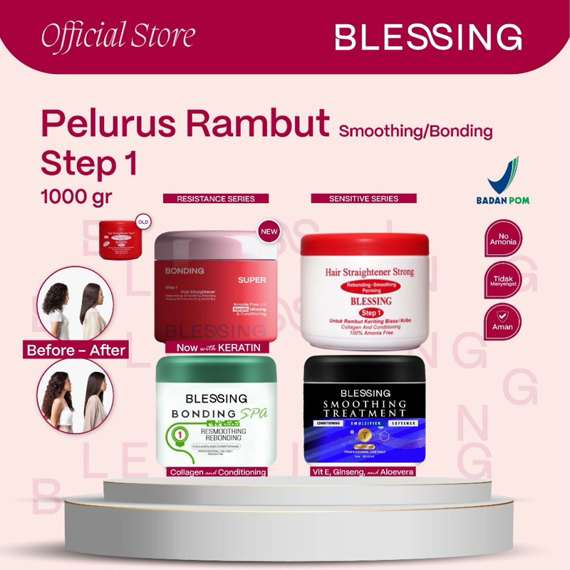 BLESSING STEP 1 REBONDING | BLESSING PELURUS RAMBUT | BLESSING SMOOTHING RAMBUT 1000ml