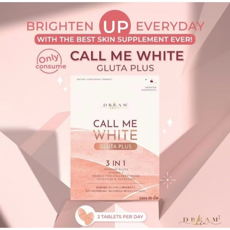NEW CALL ME WHITE GLUTA PLUS