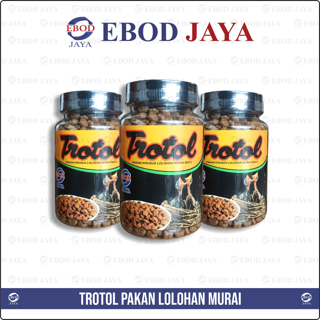 EBOD JAYA PAKAN LOLOHAN MURAI TROTOL PREMIUM