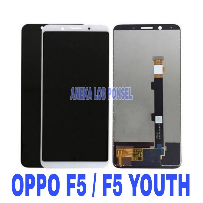 LCD+TOUCHSCREEN OPPO F5 / OPPO F5 YOUTH FULLSET