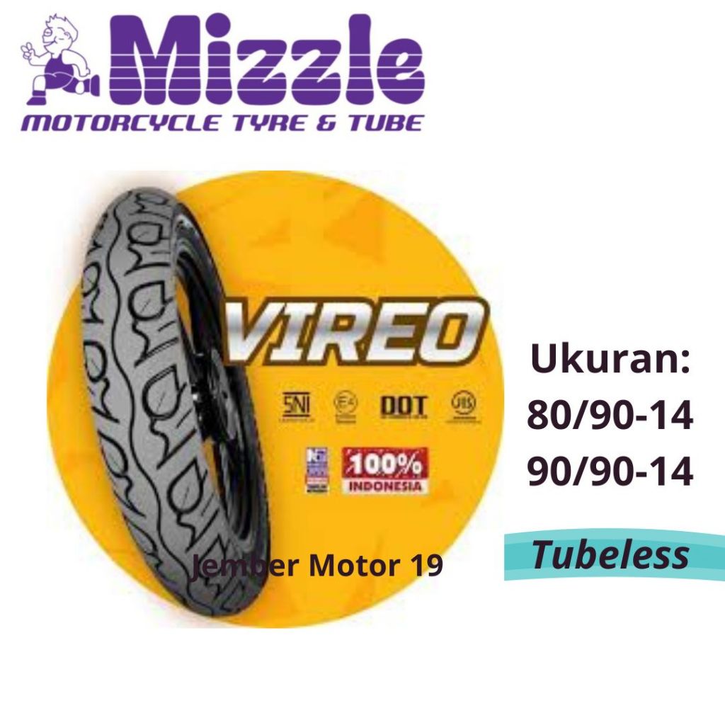 BAN LUAR MOTOR MIZZLE 80/90-14, 90/90-14 STREET VIREO TUBELESS BEAT VARIO