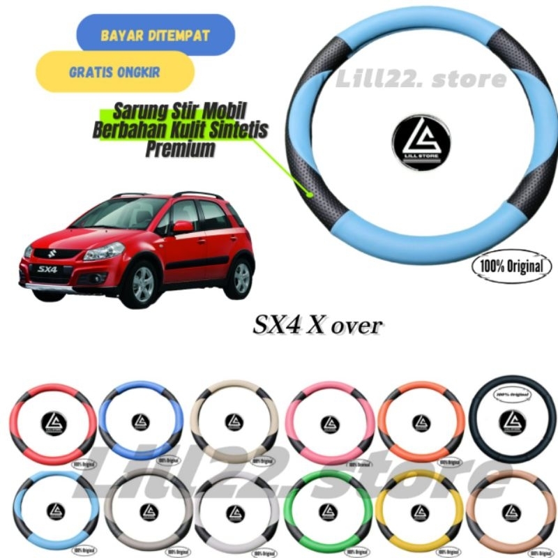 Cover stir mobil SX4 X OVER Berbahan kulit sintetis premium size universal gampang di pasang