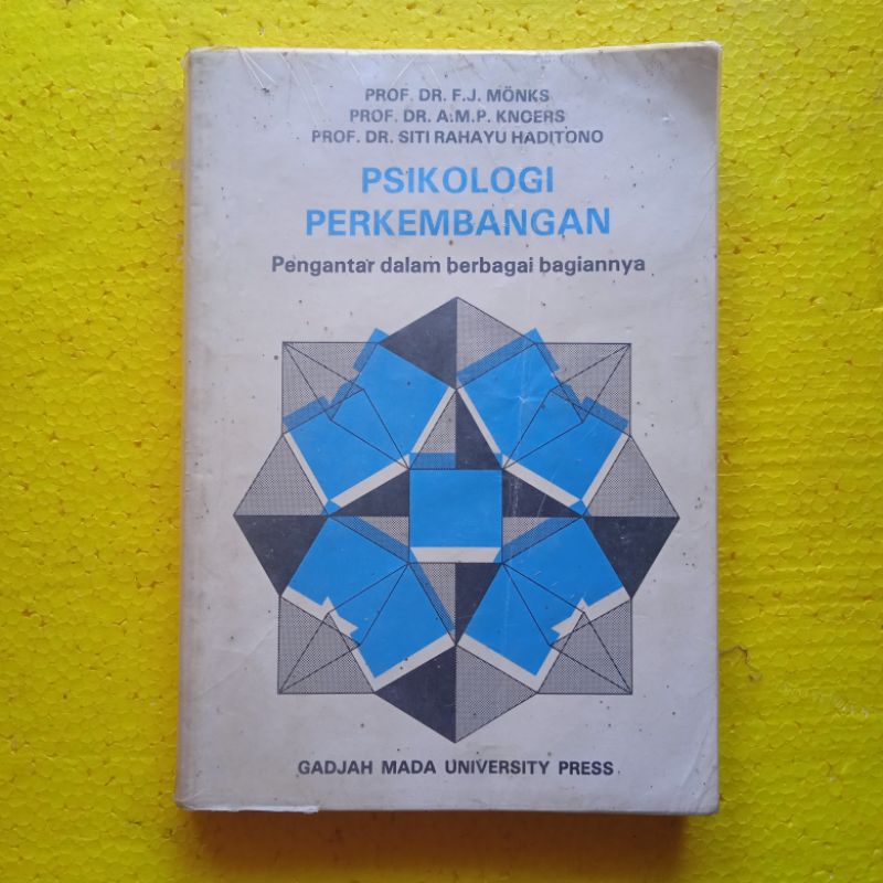 [Gadjah Mada University Press] Buku Hubungan, Buku Psikologi : Psikologi Perkembangan (Pengantar dal
