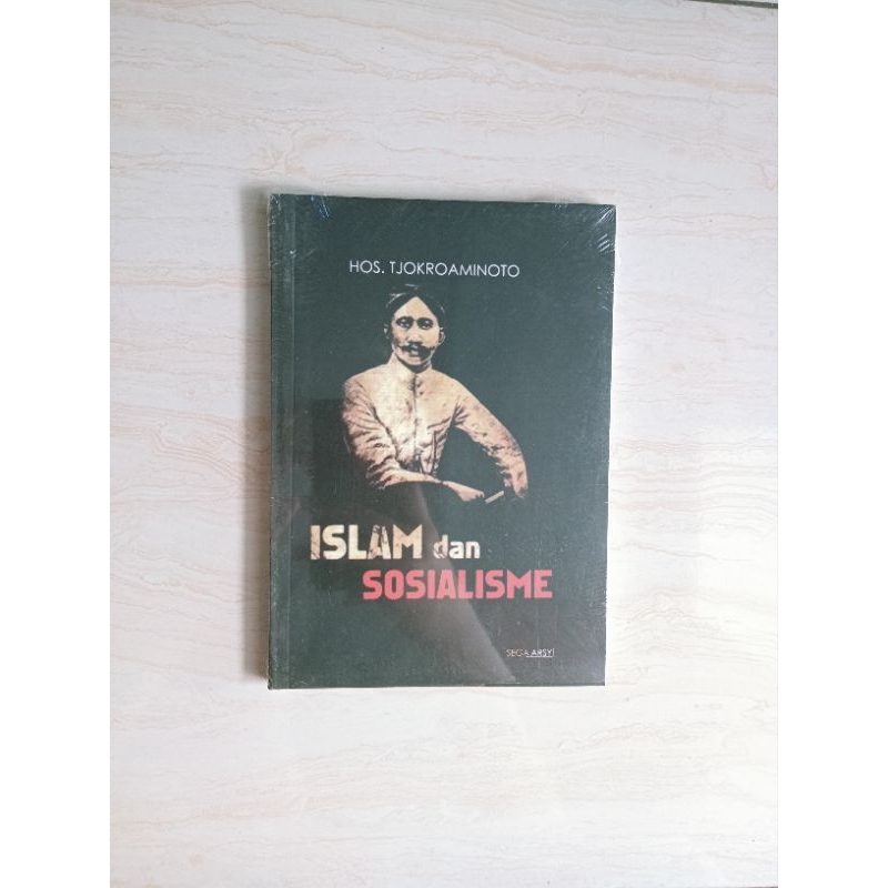 Islam & Sosialisme Karya HOS Cokroaminoto