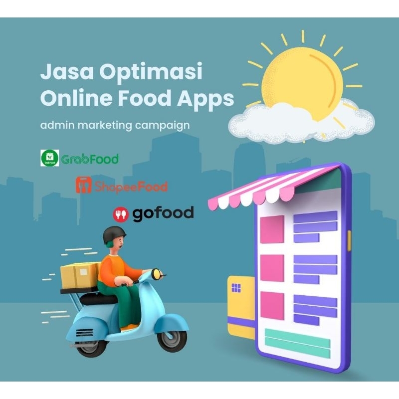 Jasa Optimasi Online Food App Shopee Grab Go Food