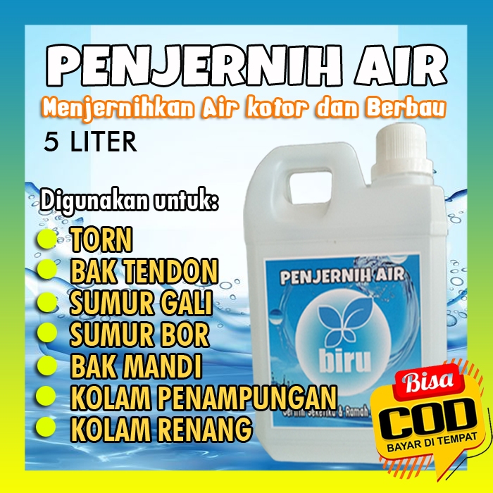 BIRU Penjernih Air 5 liter. Menjernihkan Air kotor, Kuning, Berbau.Untuk Torn, Sumur Gali, sumur bor