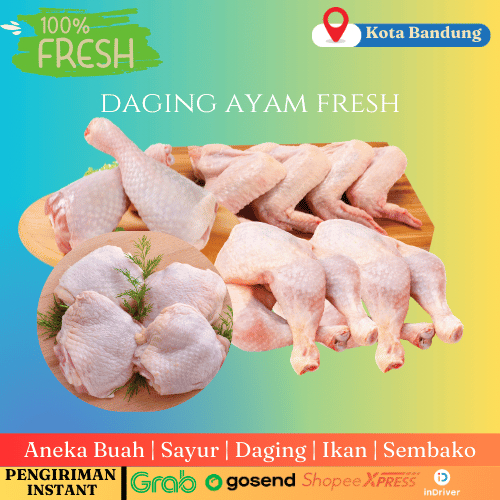 

Daging Ayam Fresh Paha/Sayap/Dada