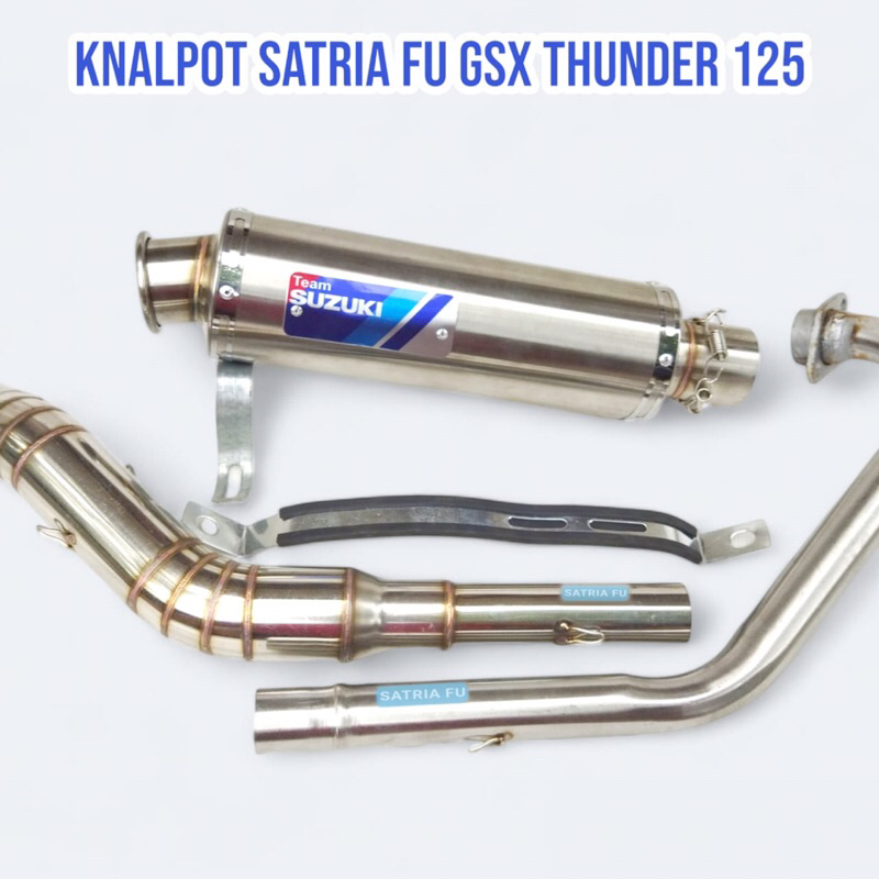 Knalpot Racing Satria FU GSX Thunder 125 Suara Ngebass Team Suzuki