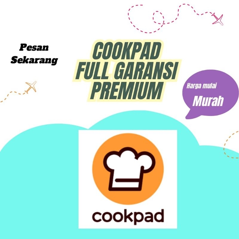 COOKPAD PREMIUM MURAH FULL GARANSI