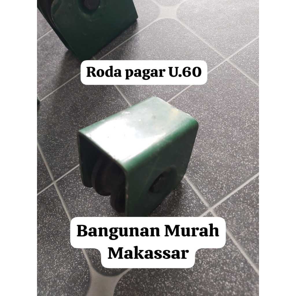 Roda Pagar Besi Model U / Roda Gerbang Rel Siku Laher Lahar Baja