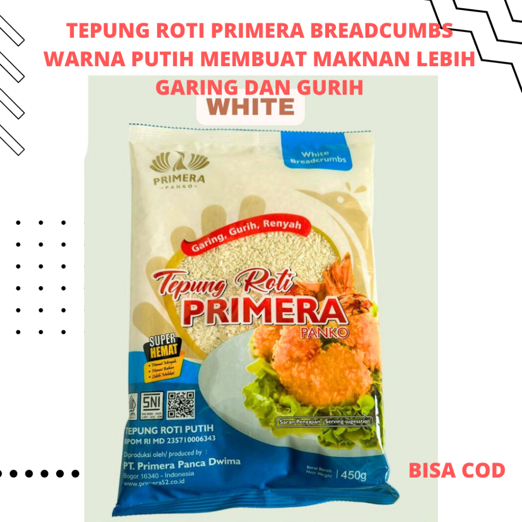 

Tepung roti primera breadcumbs warna putih membuat maknan lebih garing dan gurih