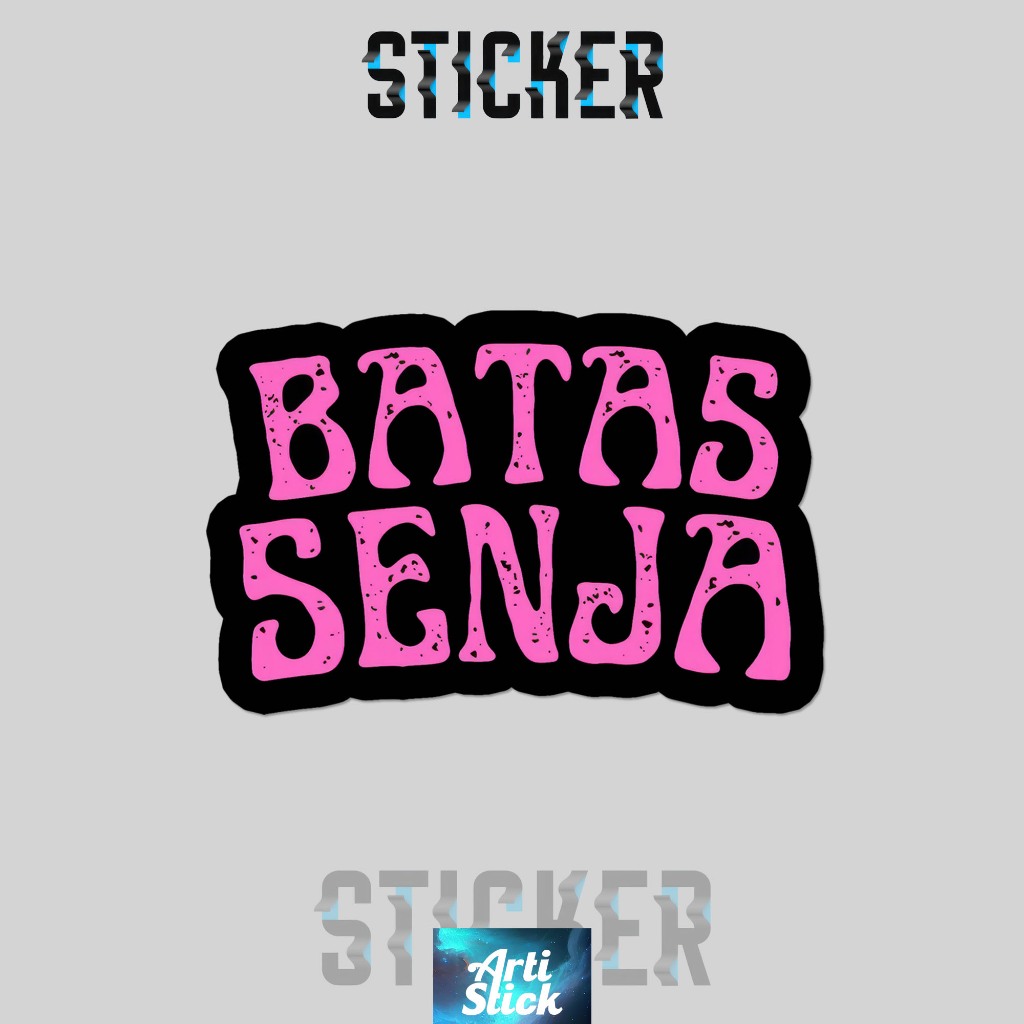 

(3 pcs) Sticker Band Series BATAS SENJA | Vinyl Laminasi anti air | ArtiStick Merch