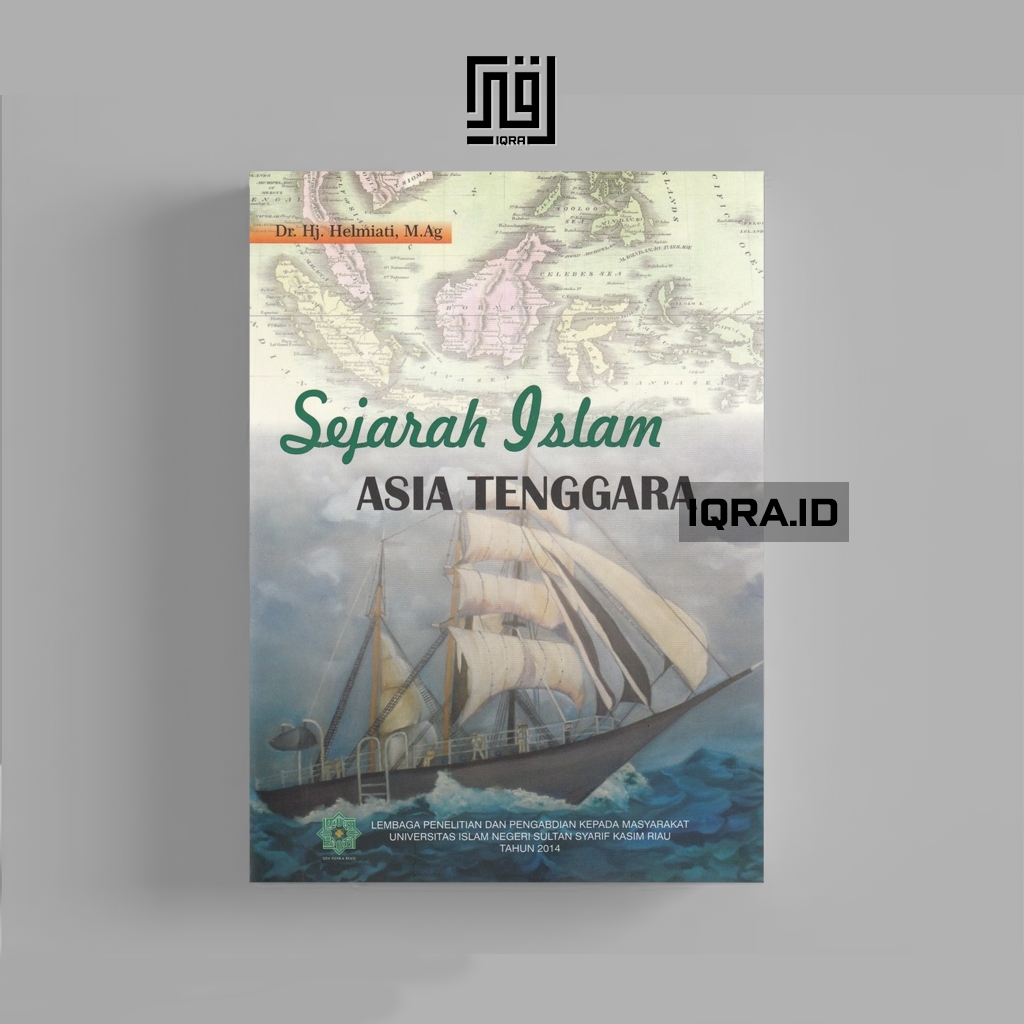 

[1172] Sejarah Islam Asia Tenggara - Hj. Helmiati