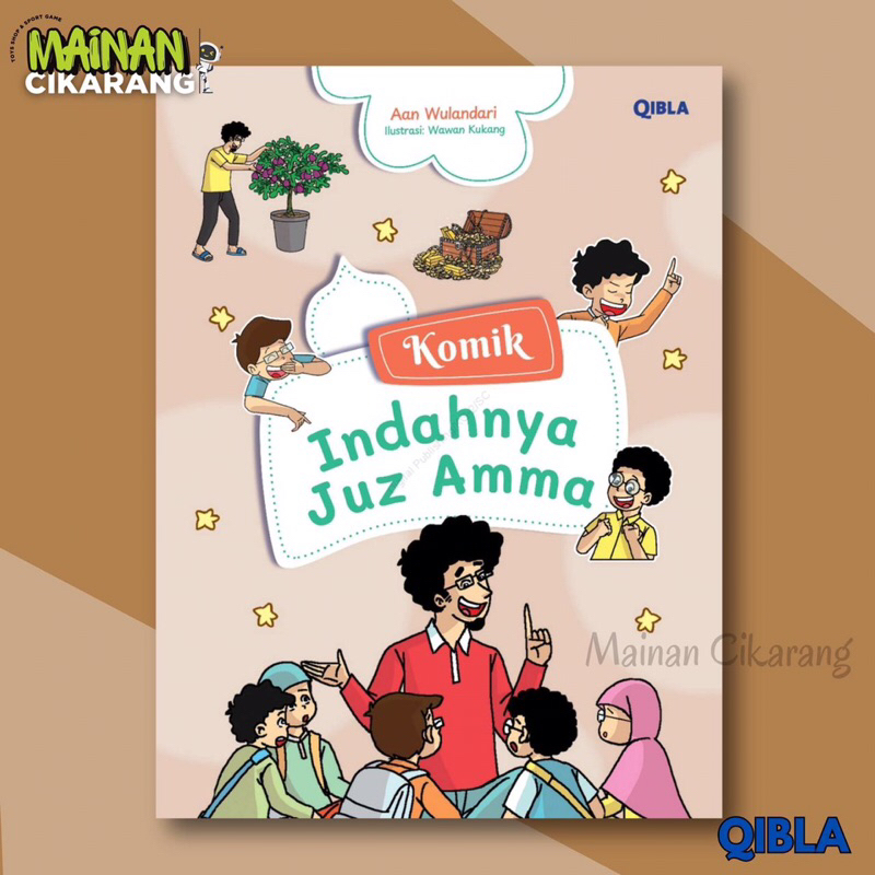 Buku komik Anak Islam - Indahnya Juzz Amma By QIBLA - Gramedia - Mainan cikarang