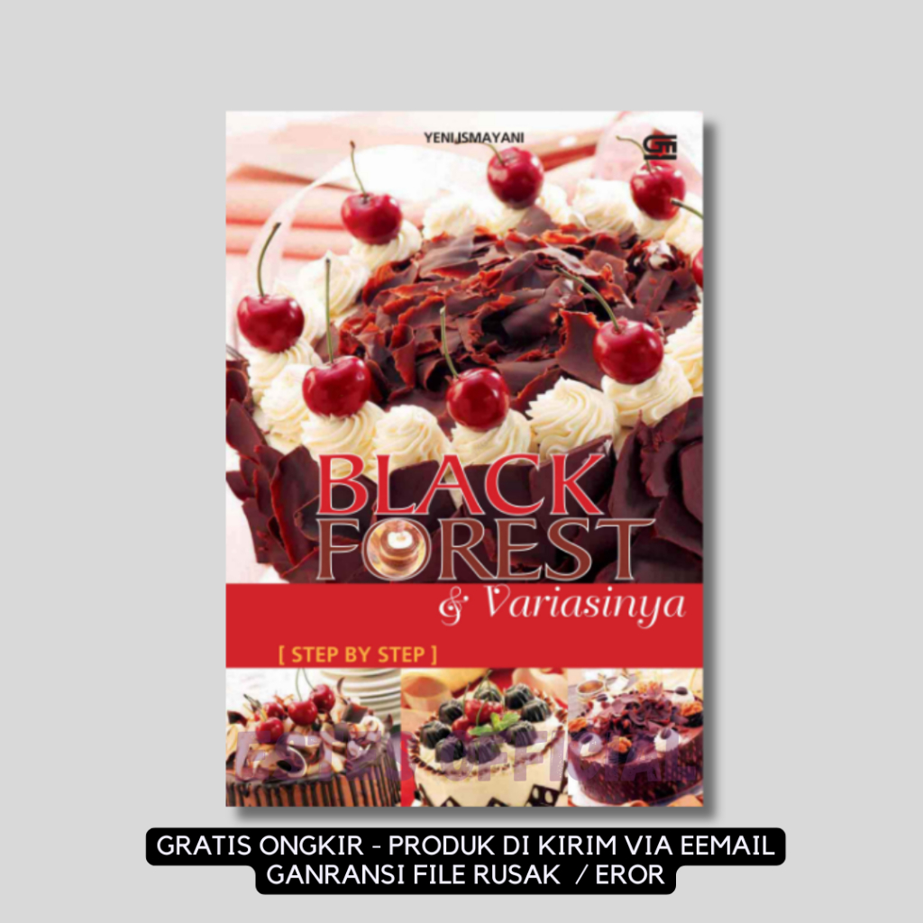 

[ ID4763 ] Black Forest & Variasiny Step by Step