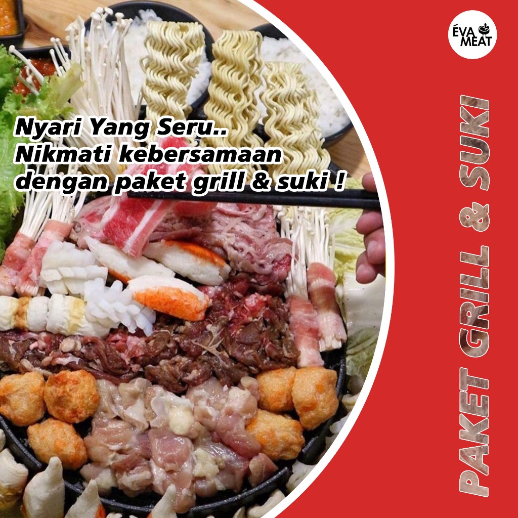 

Paket Grill & Suki / Paket Daging Grill / Paket Suki / PaKet Combo Grill & Suki