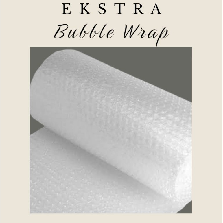 

TAMBAHAN PACKING EXTRA BUBBLE